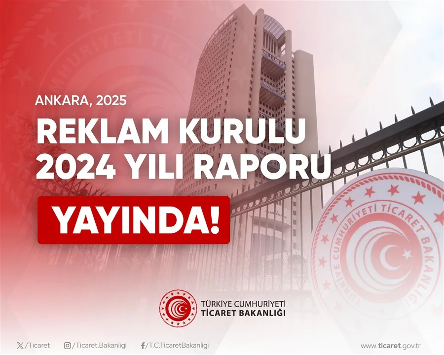 Reklam Kurulunun 2024 raporu yayımlandı